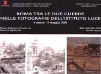 Roma tra le due guerre nelle fotografie dell'Istituto Luce 