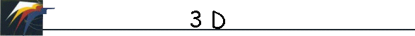 3 D