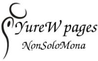 YureW pages - NonSoloMona