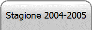 Stagione 2004-2005