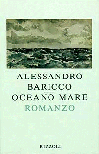 Alessandro Baricco_Oceano Mare