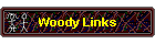 Woody Links