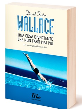 Recensione di Una cosa divertente che non faro mai più - David Foster  Wallace - Minimum fax - 2012 