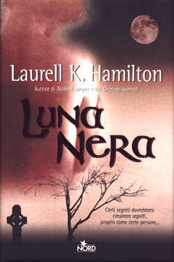 Laurell K. Hamilton - Luna Nera