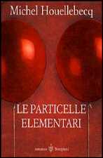 Alcune pagine di Le particelle elementari di M.Houellebecq
