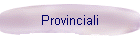 Provinciali
