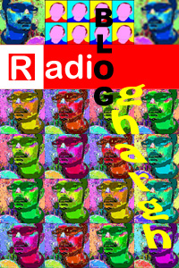 Radio BLOGgharg - the Selection