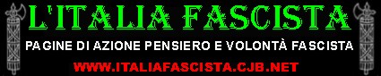 L'Italia Fascista - Rivista Telematica