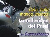 Uno dopo l'altro: tutti i passi alpini ed appenninici della collezione di Gattostanco...