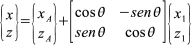 (x,z)=(xA,zA)+(cos*x1-sen*z1,sen*x1+cos*z1)
