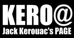 KERO@ - A page dedicated to Jack Kerouac