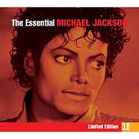 The essential 3.0 Michael Jackson