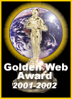 Sito premiato con il Golden Web Award 2001-2002