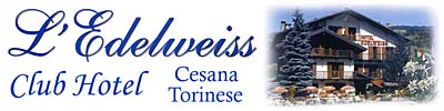 Club Hotel L'Edelweiss Cesana Torinese