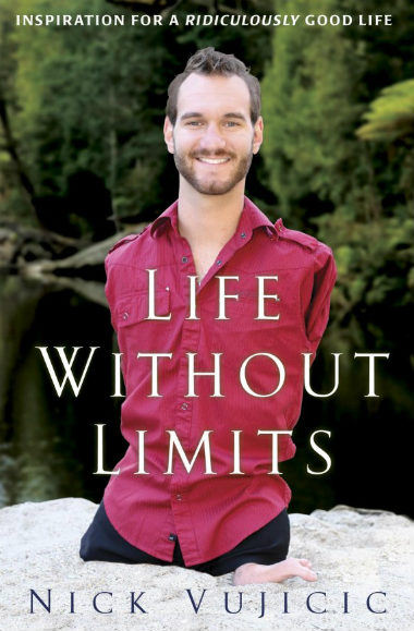 Nick Vujicic, life without limits