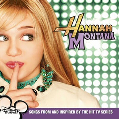 Hannah Montana colonna sonora 2006 