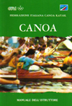 FICK - Canoa - 

Manuale per l'istruttore