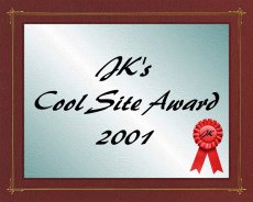"JK's Cool Site Award". 