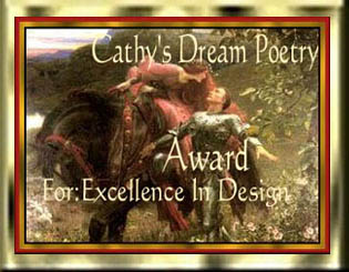 "Cathy's Realm Of Dream Poetry" For Excellence In Design