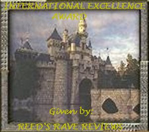 Reed's Rave Reviews "Int. Excellence Award"