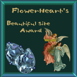 FLOWERHEARTS "Beautiful Site Award"