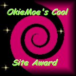 OkieMoe's "Cool Site Award"