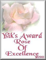 Ysik's Award Rose of Excellence