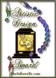 The Followell's "Artistic Design Award"