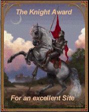 The Knight Award For an excellent Site in the Net