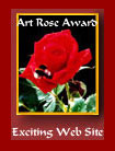 the Art Rose Award for an Exciting Web Site!