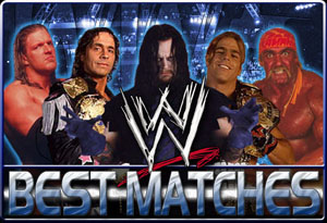 WWE Best Matches