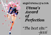 Utena's Award of Perfection