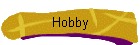 Hobby