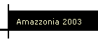 Amazzonia 2003