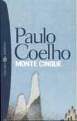 Paulo Coelho-Monte Cinque
