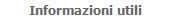 Informazioni utili