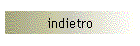 indietro