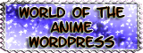 World of the anime blog