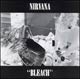 Bleach. Nirvana. Ver detalles del lbum...