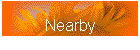 Nearby