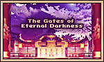 The Gates of Eternal Darkness