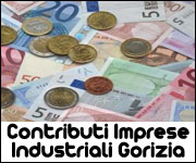 Contributi per le imprese industriali di Gorizia