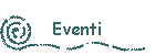 Eventi