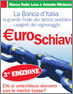  Euroschiavi - La grande frode del debito pubblico 