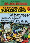 Robin Hood,Alessandro Il Grande,Romolo e Remo,Billy the Kid