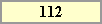 112