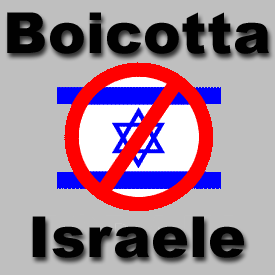 CONTRIBUISCI ANCHE TU. BOICOTTA ISRAELE