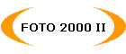 FOTO 2000 II