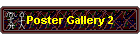 Poster Gallery 2