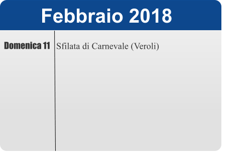 Febbraio 2018 Domenica 11    Sfilata di Carnevale (Veroli)